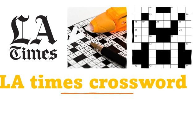 Mystery of LA Times Crossword: Ultimate Guide to Quick Solving